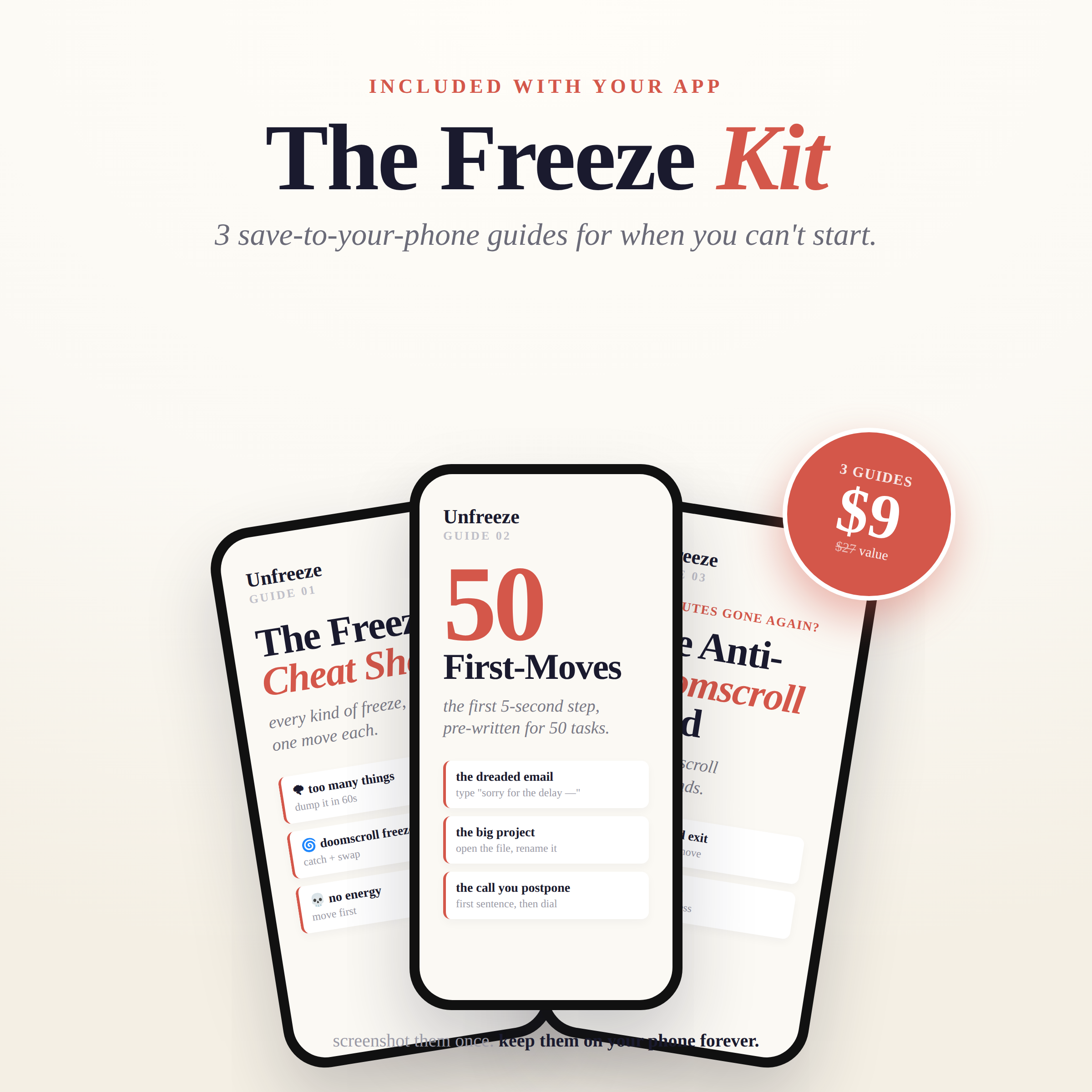 The Freeze Kit — 3 tools for the moments you can't start